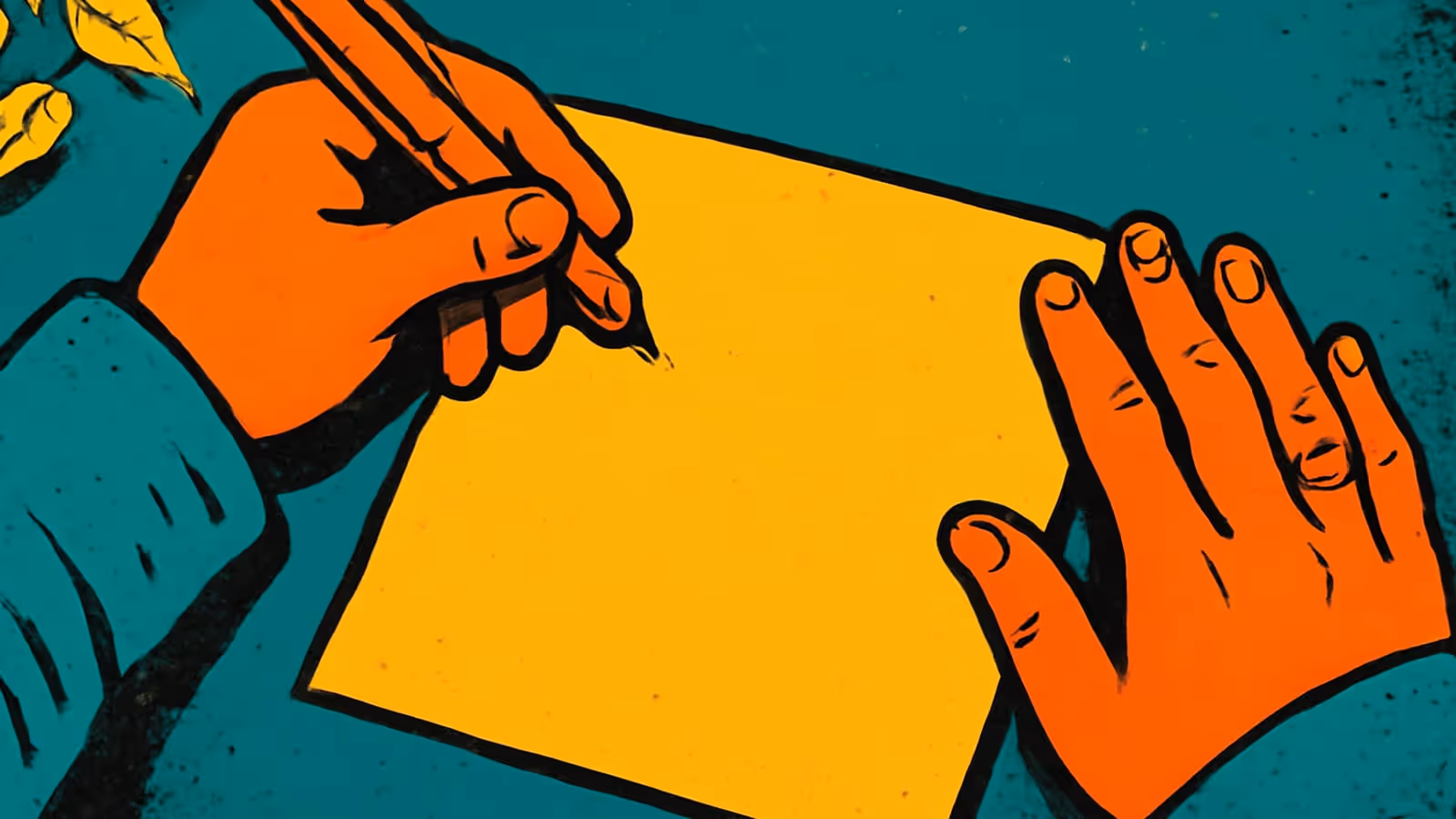 A flat illustration of two hands over a blank yellow card on a teal table, one holding a pen and the other resting flat beside it.